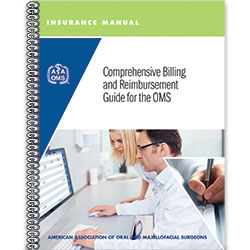 Insurance Manual: A Comprehensive Billing and Reimbursement Guide for the OMS
