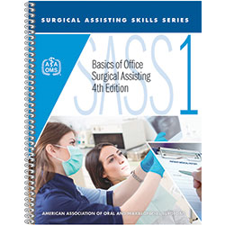 SASS 1: Basics of Office Surgical Assisting