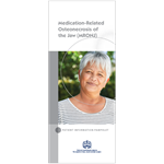 Medication-related Osteonecrosis of the Jaw (MRONJ) Patient Information Pamphlet (100-Pack)